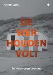 De Vier houden vol!