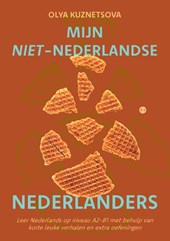 Mijn niet-Nederlandse Nederlanders