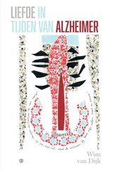 Liefde in tijden van Alzheimer