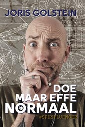 Doe maar effe normaal