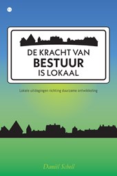 De kracht van bestuur is lokaal