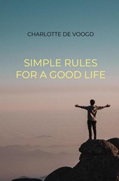 Simple Rules for a Good Life