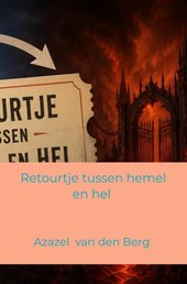 Retourtje tussen hemel en hel