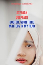 doctor, something matters in my head