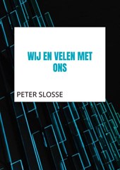Wij en velen met ons