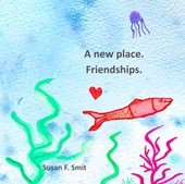 A new place. Friendships.