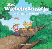 Het wiebelmannetje en de klutskuikens