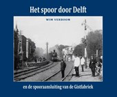 Het spoor door Delft