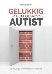 Gelukkig, ik ben gewoon autist