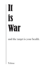 It is war