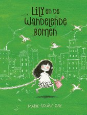 Lily en de wandelende bomen