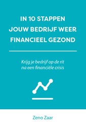 In 10 stappen je bedrijf weer financieel gezond
