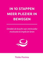 In 10 stappen meer plezier in bewegen