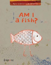 Am I a fish?