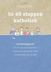 In 40 stappen katholiek