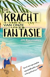 De kracht van onze fantasie