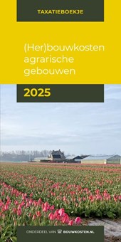 (Her)bouwkosten agrarische gebouwen 2025