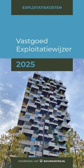Vastgoed Exploitatiewijzer 2025