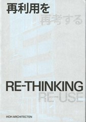 Re-Thinking. Re-Use