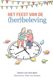 Het feest van de (her)beleving