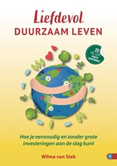 Liefdevol duurzaam leven