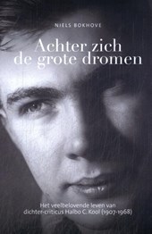 Achter zich de grote dromen.