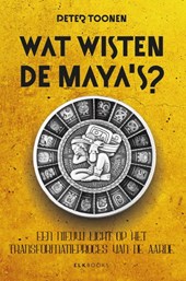 Wat wisten de Maya's?