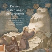 De weg tussen angst en verlangen