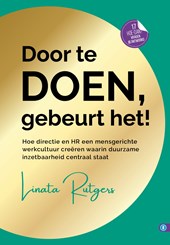Door te doen gebeurt het!