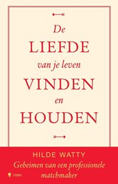 De liefde van je leven vinden en houden