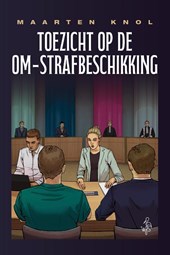 Toezicht op de OM-strafbeschikking