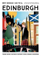 Why Should I Go To Edinburgh