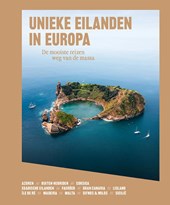 Unieke eilanden in Europa