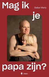Mag ik je papa zijn?