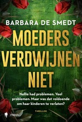 Moeders verdwijnen niet