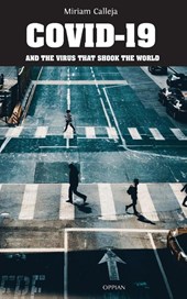 COVID-19 and the Virus that Shook the World
