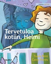 Tervetuloa kotiin, Helmi