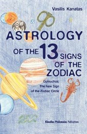 Astrology of the 13 SIgns of the Zodiac