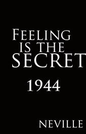 Feeling Is the Secret 1944