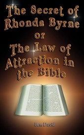 The Secretof Rhonda Byrne or the Law of Attraction