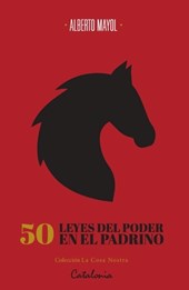 Mayol, A: 50 leyes del poder en El Padrino