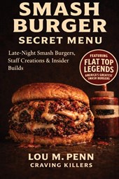 Smash Burger Secret Menu