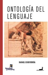 Echeverría, R: Ontología del lenguaje
