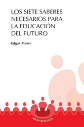 Los siete saberes necesarios para la educación del futuro