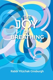The Joy Of Breathing