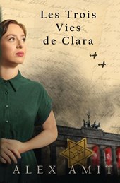 Les Trois Vies de Clara