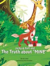 Jacky & Raff and the Truth About "MINE"