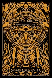 Ong Ty, C: My Medicine