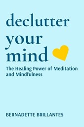 DECLUTTER YOUR MIND