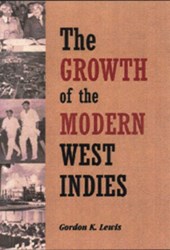 The Growth Of The Modern West Indies